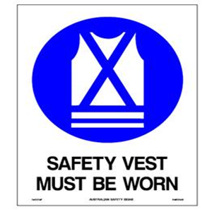 METAL SIGN - HIGH VIS OR VEST MUST BE WORN 300X225MM EA Each